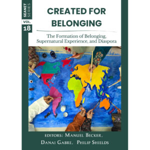 Created for Belonging: The Formation of Belonging, Supernatural Experience, and Diaspora